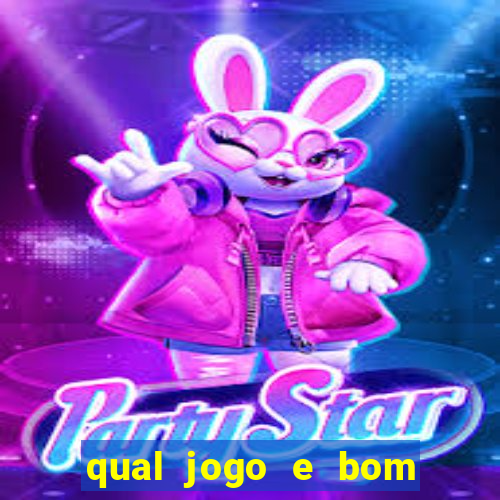 qual jogo e bom para ganhar dinheiro